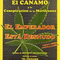 Jack Herer — El emperador está desnudo
