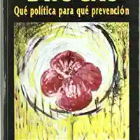 Amando Vega — Drogas: Qué política para qué prevención