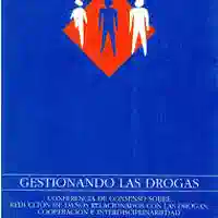 VV. AA. — Gestionando las drogas